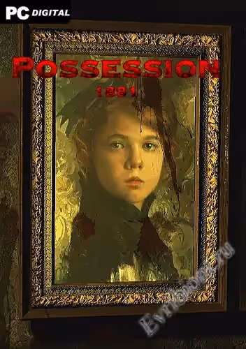 Владение 1881 / Possession 1881 (Лицензия)