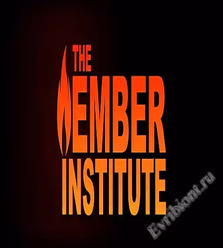 Институт Эмбер / The Ember Institute