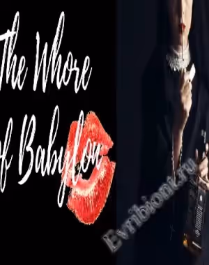 Вавилонская Шлюха / The Whore Of Babylon