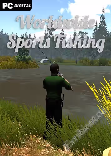 Спортивная рыбалка по всему миру / Worldwide Sports Fishing (Лицензия)