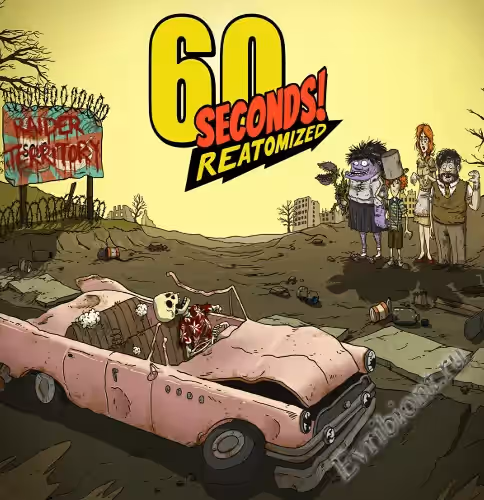 60 секунд! Реатомизированный / 60 Seconds! Reatomized (Лицензия)