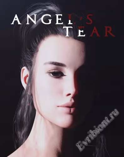 Слеза Ангела / Angel's Tear