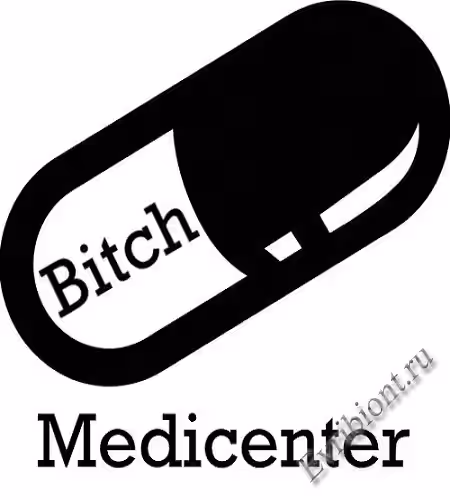 Сука Медцентр / Bitch Medicenter