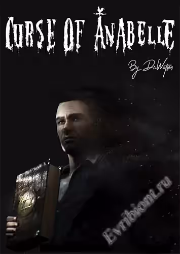 Проклятие Анабель / Curse of Anabelle (Лицензия)