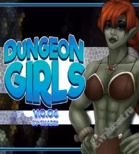 Девушки из подземелья / Dungeon Girls