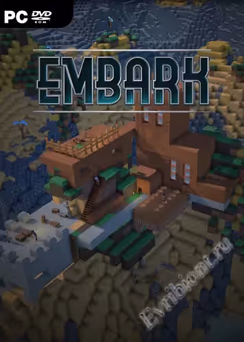 Отправляйтесь / Embark