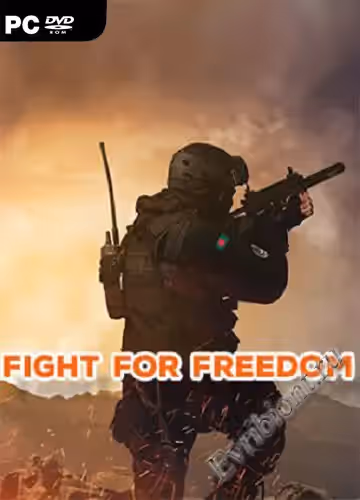 Бороться за свободу / Fight For Freedom (Лицензия)