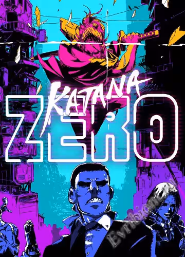 Катана НОЛЬ / Katana ZERO (Лицензия)