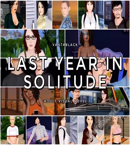 Последний год в одиночестве / Last Year In Solitude