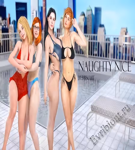 Непослушный / Naughty Nice