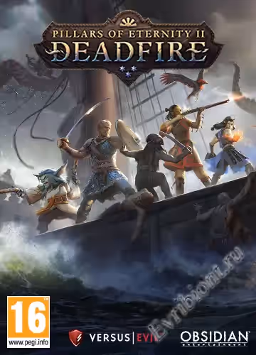 Столпы Вечности 2: Дэдфайр / Pillars of Eternity II: Deadfire (RePack)