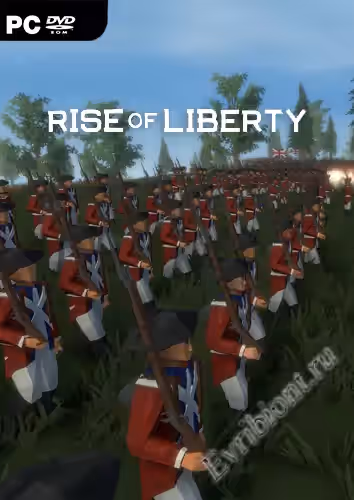 Возвышение свободы / Rise of Liberty (Лицензия)