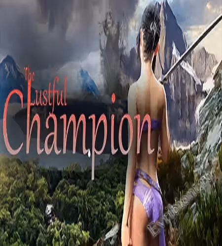 Потрессовый чемпион / The Lustful Champion