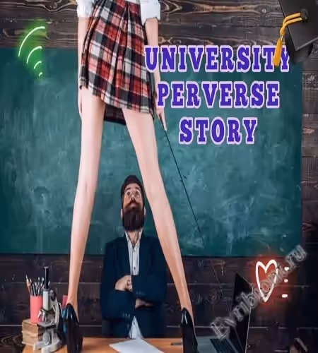 Университетская извращенная история / University Perverse Story