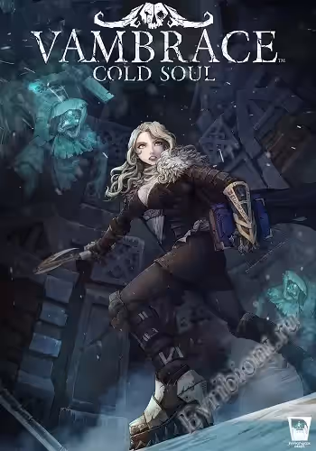 Вамбрас: Холодная душа / Vambrace: Cold Soul (Лицензия)