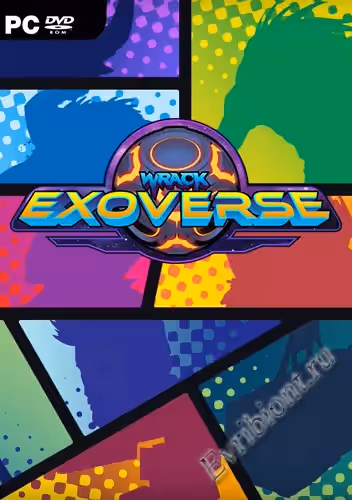 Крушение: Экзоверс / Wrack: Exoverse (Лицензия)