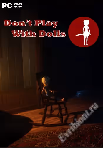 Не играй с куклами / Don't Play With Dolls (Лицензия)