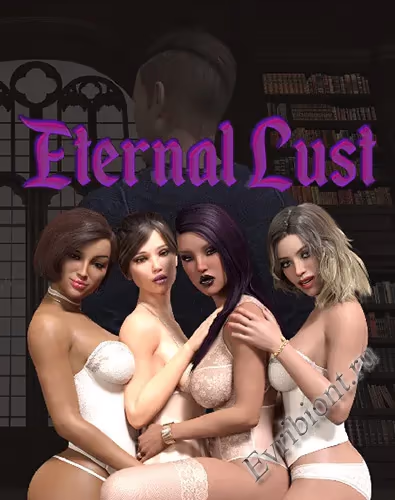Вечная похоть / Eternal Lust