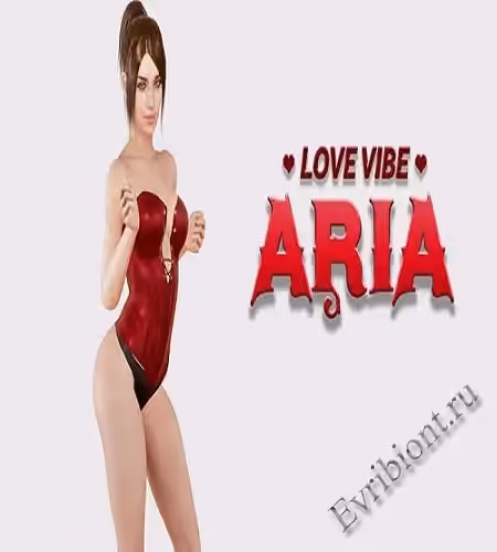 Вибрации любви: Ария / Love Vibe: Aria