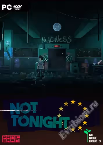 Не сегодня / Not Tonight (Пиратка)