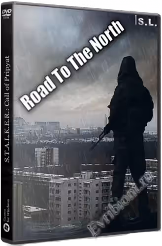 Сталкер Дорога на север / S.T.A.L.K.E.R.: Road To The North (RePack)