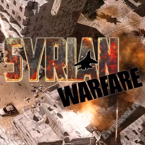 Сирия: Русская буря / Syrian Warfare (RePack)