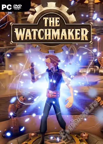 Часовщик / The Watchmaker (RePack)