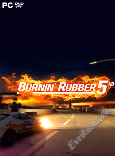 Горит Резина 5 HD / Burnin Rubber 5 HD (Лицензия)
