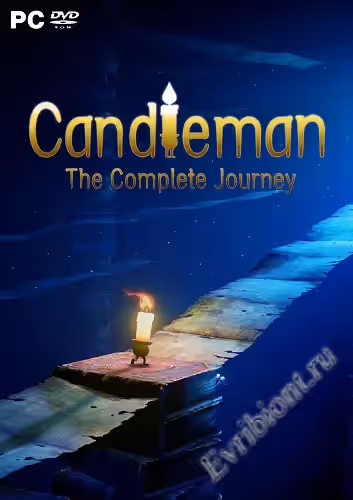 Кэндлмен: Полное путешествие / Candleman: The Complete Journey (RePack)