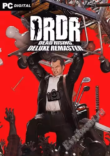 Восстание мертвых делюкс Ремастер / Dead Rising Deluxe Remaster (Лицензия)