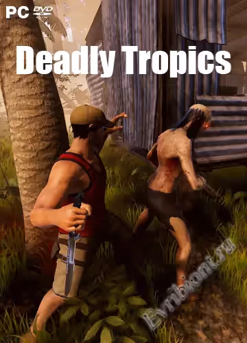 Смертельные тропики / Deadly Tropics (Лицензия)