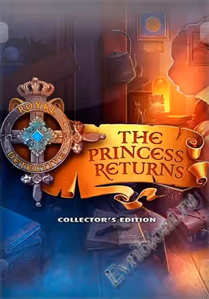 Королевский детектив 5: Возвращение принцессы. Коллекционное издание / Royal Detective 5: Return of the Princesses(Пиратка)