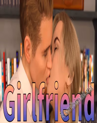 Подруга / Girlfriend