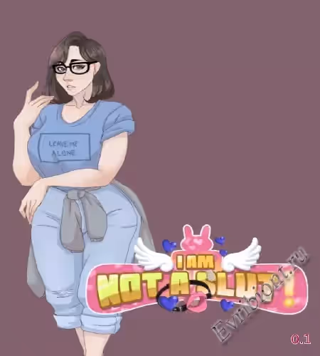 Я не шлюха! / I Am Not A Slut!