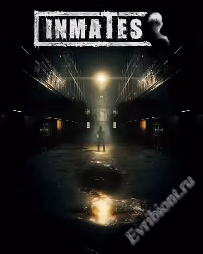 Заключенные / Inmates (RePack)