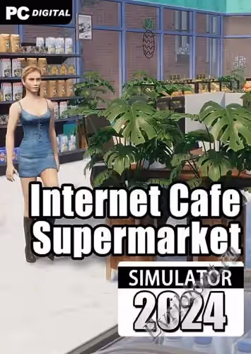 Симулятор интернет-кафе и супермаркета 2024 / Internet Cafe & Supermarket Simulator 2024 (Лицензия)
