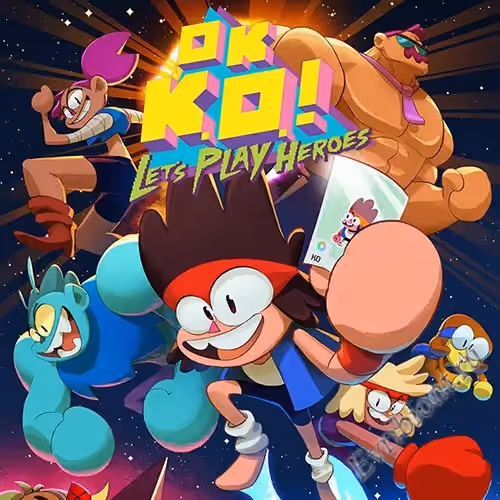 OK K.O.! Давайте играть в героев / OK K.O.! Let’s Play Heroes (RePack)