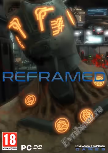 Переосмысленный / Reframed (Лицензия)