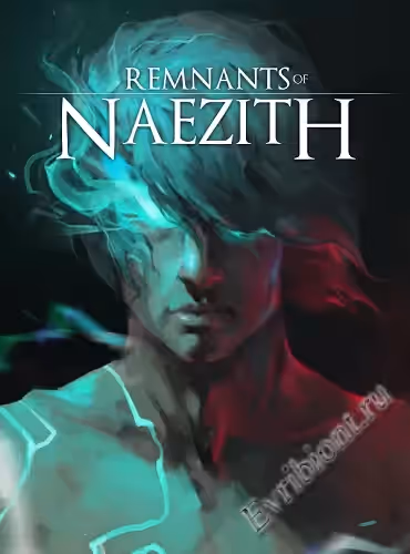 Остатки наэзита / Remnants of Naezith (RePack)