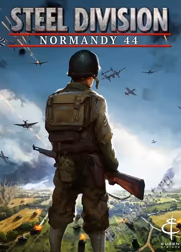Стальная дивизия: Нормандия 44 / Steel Division: Normandy 44 - Deluxe Edition (RePack)