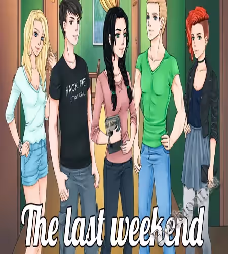 В прошлые выходные / The Last Weekend