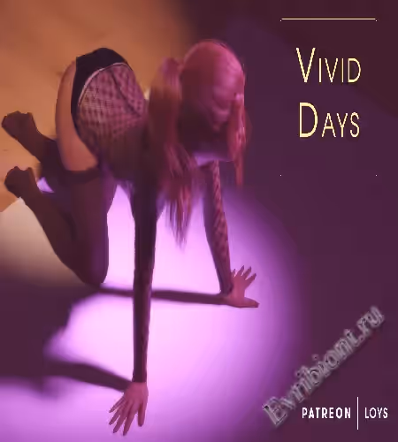 Яркие Дни / Vivid Days