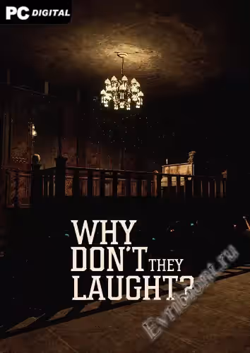 Почему они не смеются? / Why don't they laugh? (Лицензия)