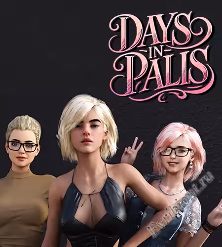 Дни в Палисе / Days In Palis