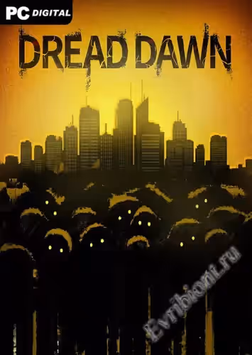 Ужасный рассвет / Dread Dawn (Лицензия)