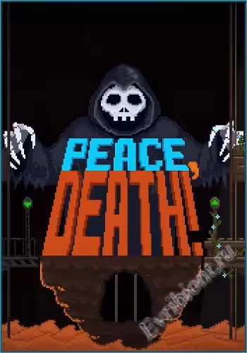 Мир, Смерть! / Peace, Death! (SteamRip)