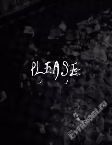 Пожалуйста / Please (Лицензия)