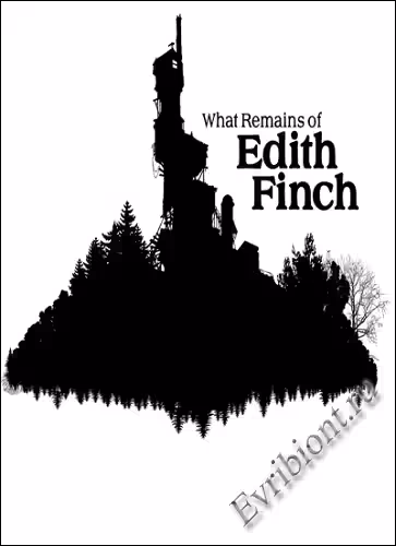 Что осталось от Эдит Финч / What Remains of Edith Finch (RePack)