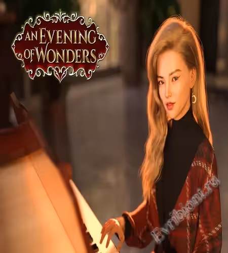 Вечер чудес / An Evening Of Wonders
