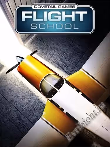 Летная школа игр «ласточкин хвост» / Dovetail Games Flight School